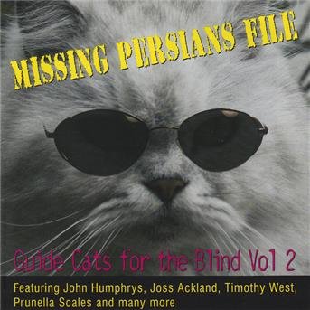 Cover for Missing Persians File: Guide Cats Blind 2 / Var (CD) (2005)