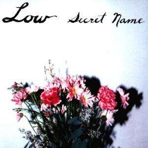 Cover for Low · Secret Name (CD) (2007)