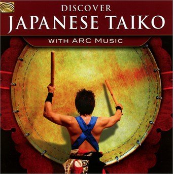 Cover for Traditional / Lockett / Yutakadaiko / Hirota · Discover Japanese Taiko (CD) (2016)