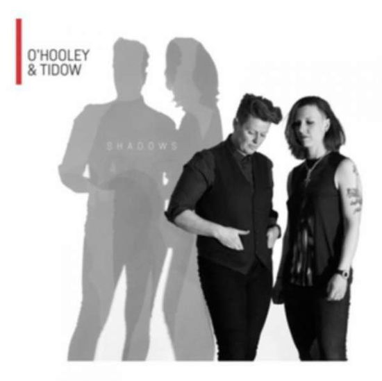 Cover for O'hooley &amp; Tidow · Shadows (CD) (2016)