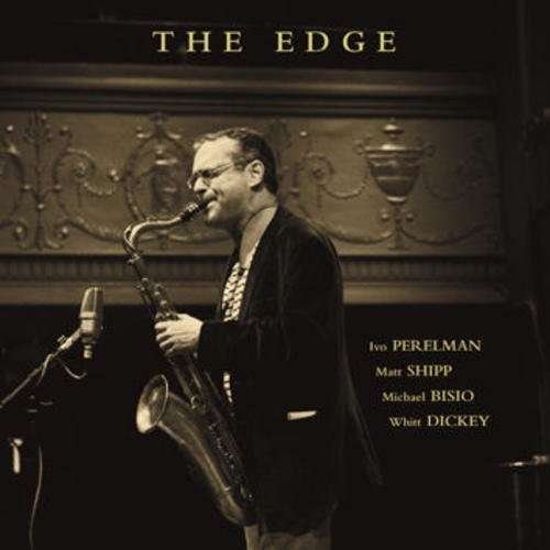 Cover for Ivo Perelman · Edge (CD) (2013)
