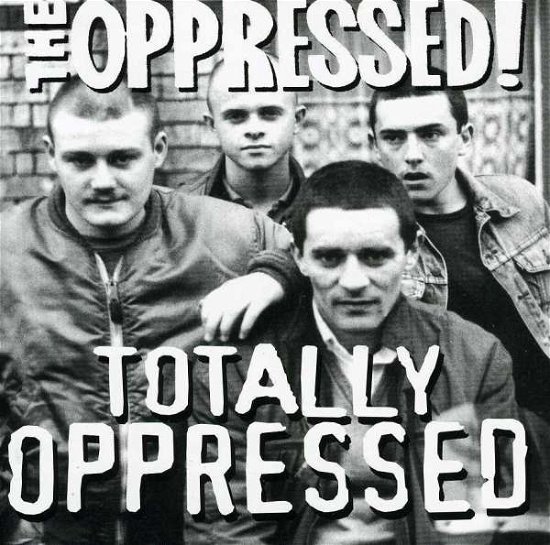 Cover for Oppressed · Totally Oppressed (CD) (2001)