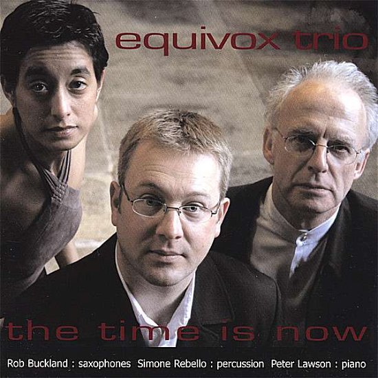 Cover for Equivox Trio · Time is Now (CD) (2008)