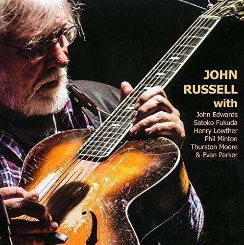 Cover for John Russell · With Henry Lowther / Phil Minton / T. Moore (CD) (2016)