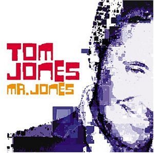 Cover for Tom Jones · Mr Jones (CD) (2002)