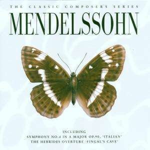 Cover for Mendelssohn · Mendelssohn-classic Composers Series (CD)