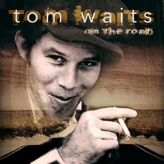 On the Road - 10cd Boxset - Tom Waits - Musique - ROCK - 5036408221728 - 16 septembre 2020