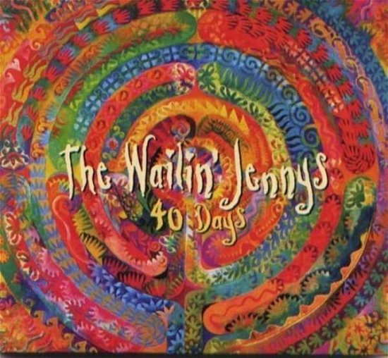 Cover for Wailin' Jennys · 40 Years (CD) (2007)