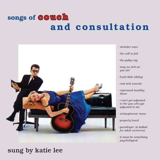 Cover for Katie Lee · Songs of Couch &amp; Consultation (CD) (2013)