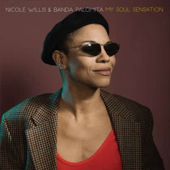 Cover for Nicole Willis · My Soul Sensation (LP) (2019)