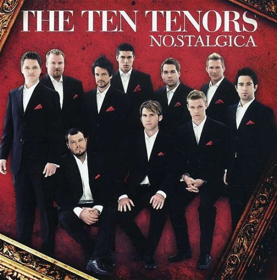 Cover for Ten Tenors · Nostalgica (CD) (2008)