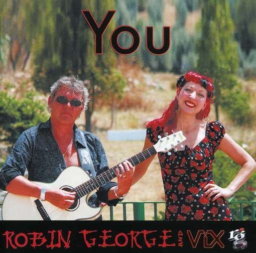Cover for Robin George &amp; Vix · You (CD) (2019)
