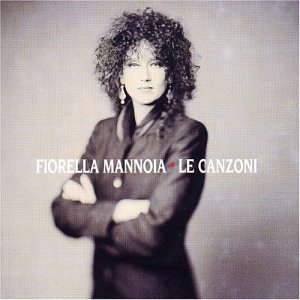 Mannoia Fiorella · Le Canzoni (CD) (1993)