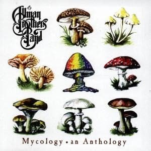 Mycology: an Anthology - Allman Brothers Band - Musik - COLUMBIA - 5099748908728 - 1. februar 2001