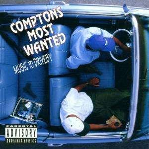 Cover for Compton's Most Wanted · Music to Driveby (CD) (2002)
