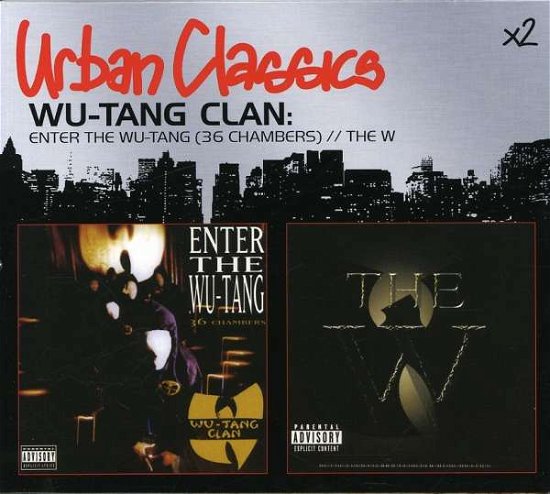 Cover for Wu-tang Clan · Enter the Wu-tang / the W (CD) (2006)