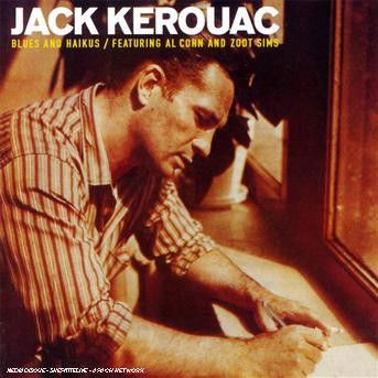 Cover for Jack And Cohn And Sims Kerouac · Blues and Haikus (CD) (2008)
