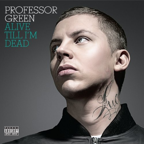 Cover for Professor Green · Alive Till I'm Dead (CD) (2010)