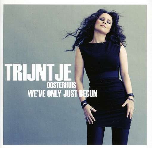 Cover for Trijntje Oosterhuis · We've Only Just Begun (CD) (2011)