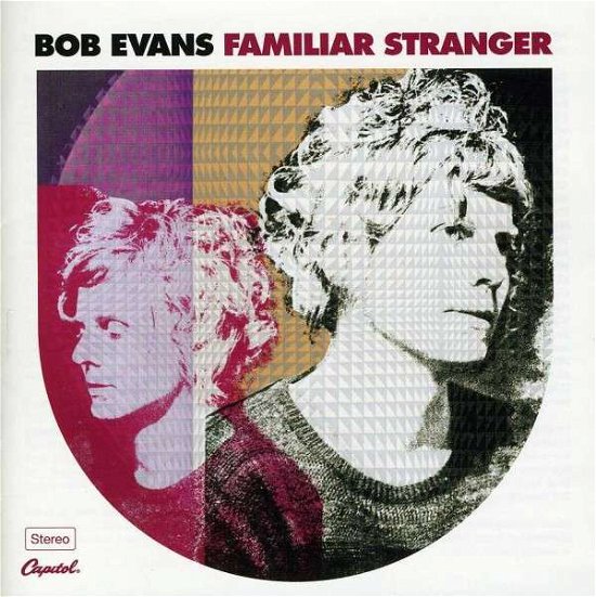 Cover for Bob Evans · Familar Stranger (CD) (2013)