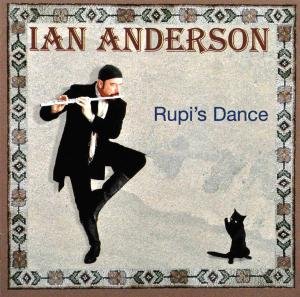 Cover for Ian Anderson · Rupi's Dance (CD) [Remastered edition] (2017)