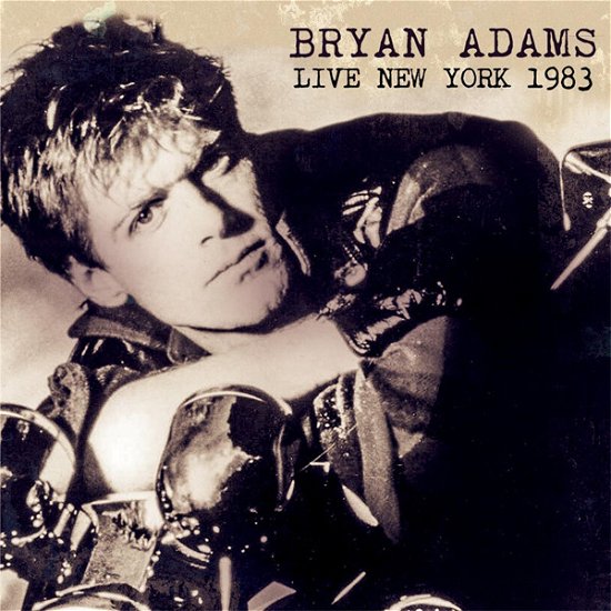 Cover for Bryan Adams · Live New York 1983 (CD) (2023)