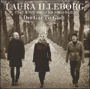 Det GÅr Tit Godt - Laura Illeborg - Música - TAR - 5700907265728 - 23 de febrero de 2018