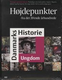 Cover for Danmarks Historie:højdepu · Højdepunkter - fra det 20'ende århundrede - Ungdom (DVD) (2024)