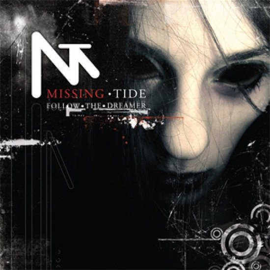 Cover for Missing Tide · Follow the Dreamer (CD) (2009)