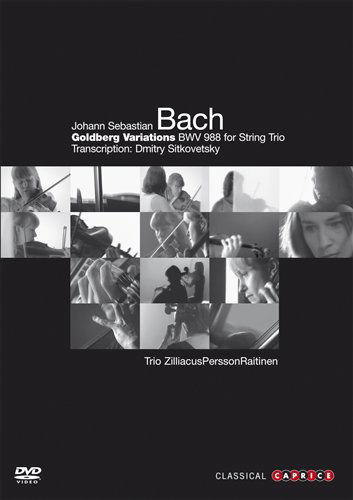 Goldberg Variations For String Trio - Trio Zilliacus Persson Raitinen - Filmes - CAPRICE - 7391782217728 - 10 de outubro de 2006