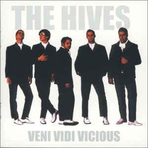 Veni Vidi Vicious - Hives the - Music - BURNING HEART - 7391946110728 - July 29, 2003