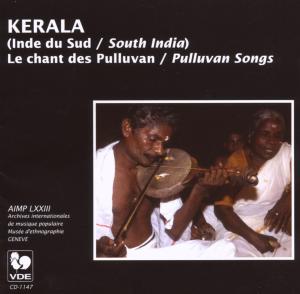 Cover for Kerala (south India) - Pulluvan Songs (CD) (2007)