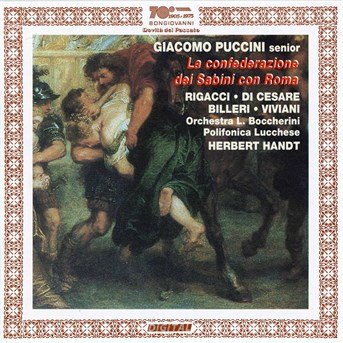 Cover for Puccini (Giacomo,senior) / Billeri / Handt et Al · La Confederazione Dei Sabini Con Roma (CD) (2000)