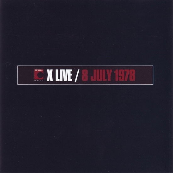 Live 8 July 1978 - X (Australia) - Musik -  - 8012622349728 - 