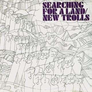 Cover for New Trolls · Searching for a Land (LP) (2009)