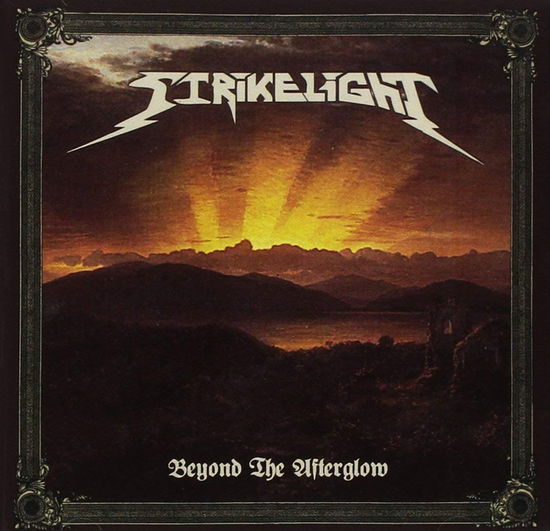 Cover for Strikelight  · Beyond The Afterglow (CD)