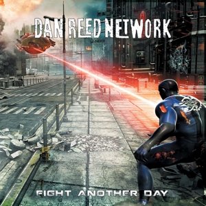 Fight Another Day - Dan Network Reed - Musik - FRONTIERS - 8024391073728 - 3 juni 2016