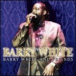 Cover for Barry White · Barry White and Friends (CD)
