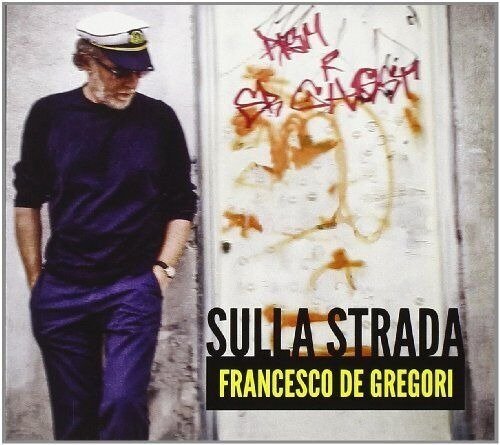 Sulla Strada - Francesco De Gregori - Musique - SAIFAM - 8032484336728 - 19 janvier 2024