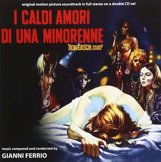 Cover for Gianni Ferrio · I Caldi Amori Di Una Minorenne (CD) (2015)