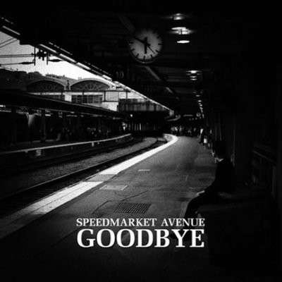 Cover for Speedmarket Avenue · Goodbye (10&quot; Lim Ed Red Vinyl) (LP) (2012)