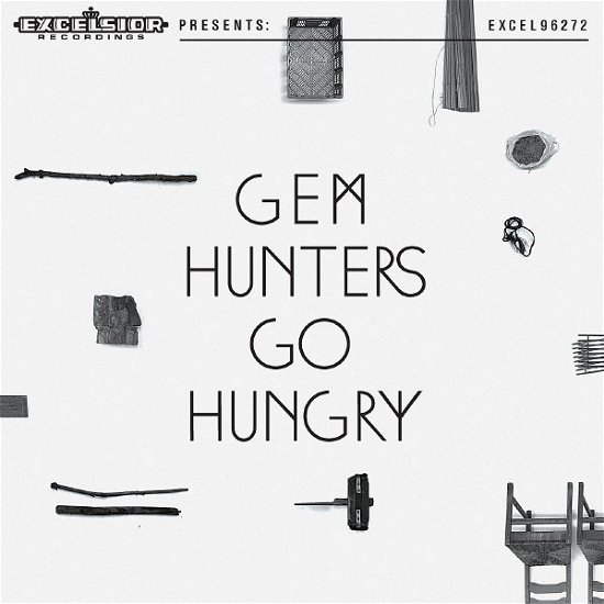 Hunters Go Hungry - Gem - Musik - EXCELSIOR - 8714374962728 - 1. September 2011