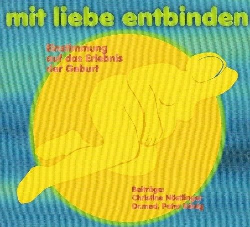 Cover for Liebe Reinhart · Mit Liebe Entbinden (CD) [Digipack] (1999)