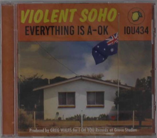 Everything is A-ok - Violent Soho - Music - UNIVERSAL - 9341004071728 - April 10, 2020