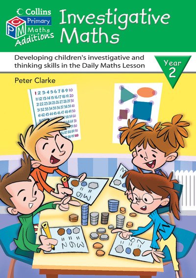 Cover for Peter Clarke · Investigative Maths Year 2 - Collins Maths Additions S. (Spiral Book) (2005)