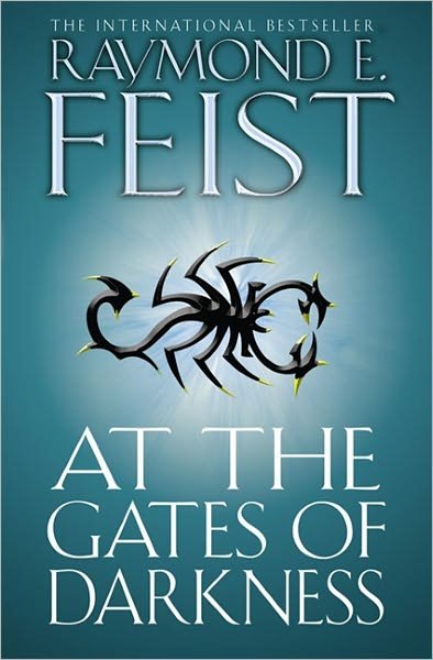 Cover for Raymond E. Feist · At the Gates of Darkness - The Riftwar Cycle: The Demonwar Saga Book 2 (Taschenbuch) [Edition edition] (2011)
