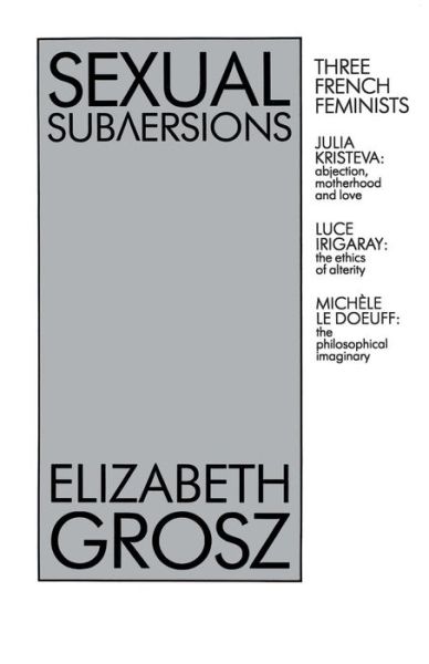 Cover for Elizabeth Grosz · Sexual Subversions (Paperback Book) (1989)