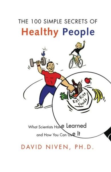 Cover for David Niven · 100 Simple Secrets of Healthy People (Paperback Book) (2003)