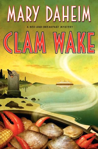 Cover for Mary Daheim · Clam Wake: a Bed-and-breakfast Mystery (Bed-and-breakfast Mysteries) (Inbunden Bok) [First edition] (2014)