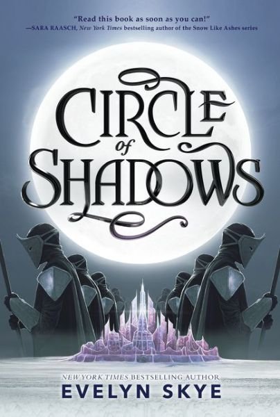 Cover for Evelyn Skye · Circle of Shadows - Circle of Shadows (Hardcover bog) (2019)